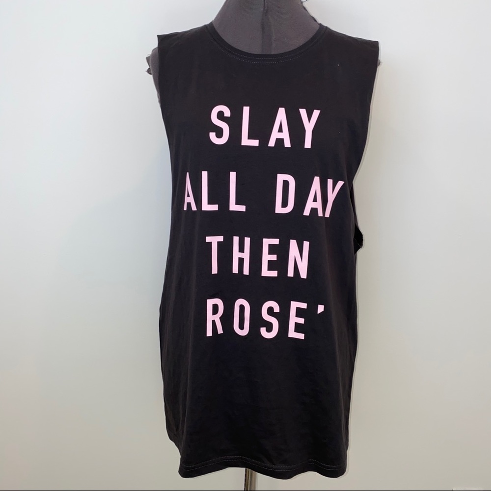Slay All Day Then Rosé Tank
